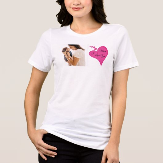Ik hou van je Mam Valentijnse cadeau T shirt (Voorkant)