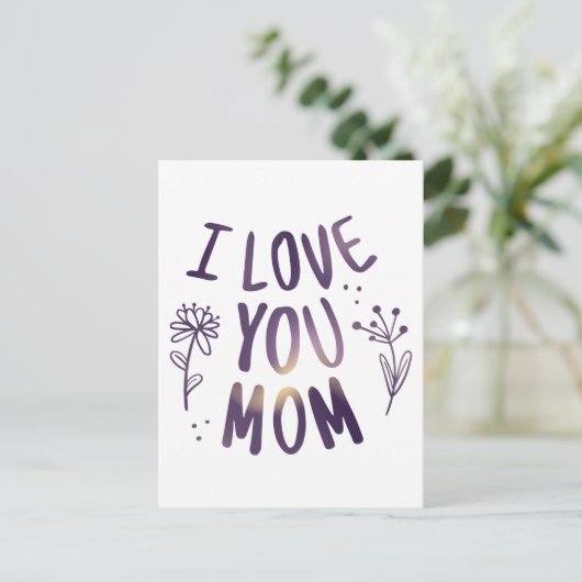 Ik hou van je mama Floral Moederdag Gift Ideeën Briefkaart (Staand voorkant)