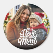 Ik hou van je mama foto Keepomwille Magneet (Voorkant)