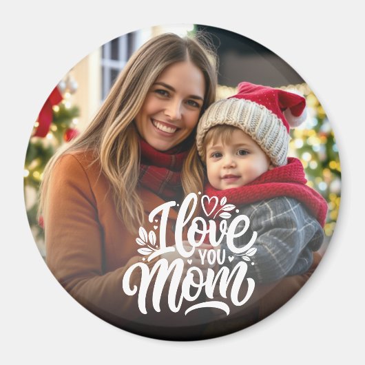 Ik hou van je mama foto Keepomwille Magneet (Voorkant)