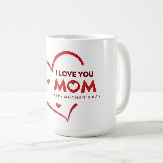 Ik hou van je mama Happy Moederdag Coffee Mok (Voorkant rechts)
