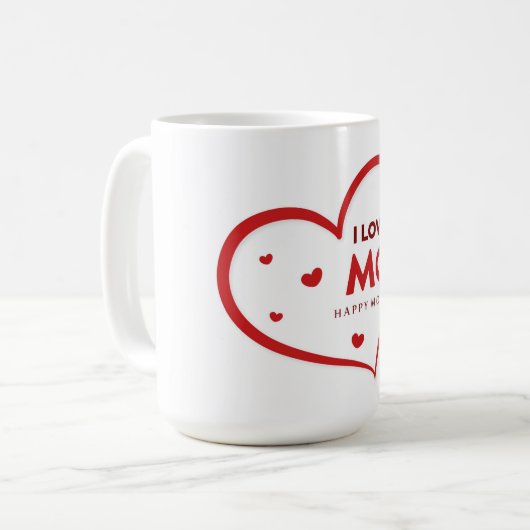 Ik hou van je mama Happy Moederdag Coffee Mok (Voorkant links)