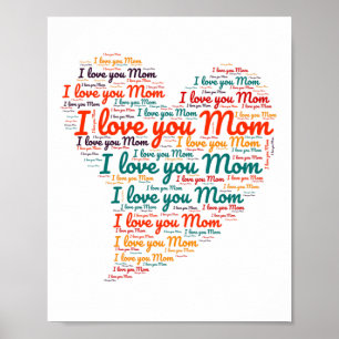 Ik hou van je mama Heart Word Art Moederdag Poster