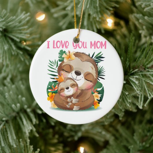 Ik hou van je mama... mama en Baby Sloth Keramisch Ornament (Boom)