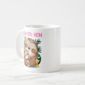 Ik hou van je mama... mama en Baby Sloth Koffiemok (Voorkant links)