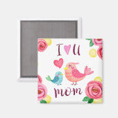 Ik hou van je mama Moederdag | Magneet (Voorkant / Achterkant)