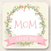 Ik hou van je mama Moederdag | ONDERZETTER (Voorkant)