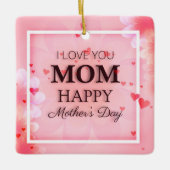 Ik hou van je mama Moederdag | ORNAMENT (Voorkant)