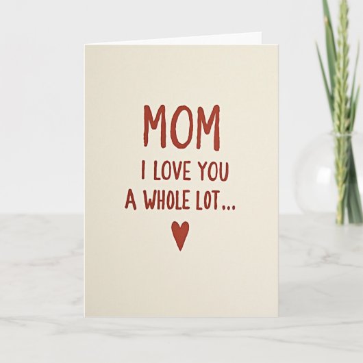 Ik hou van je mama Rode Letter Kaart (Voorkant)