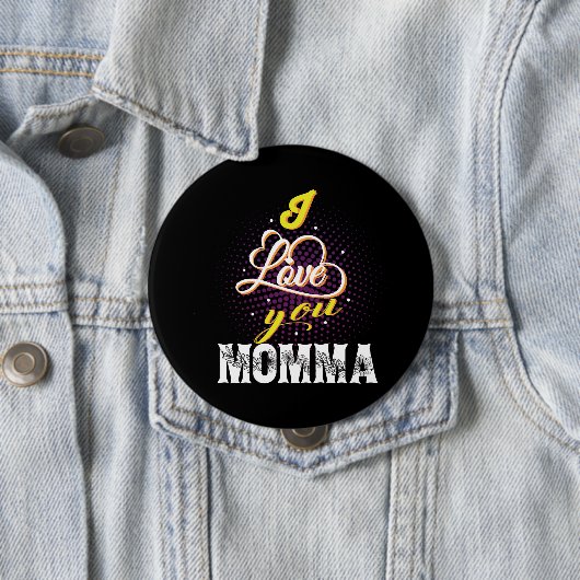 ik hou van je mama ronde button 4,0 cm (In situ)