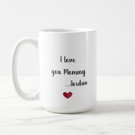 Ik hou van je mammie koffiemok