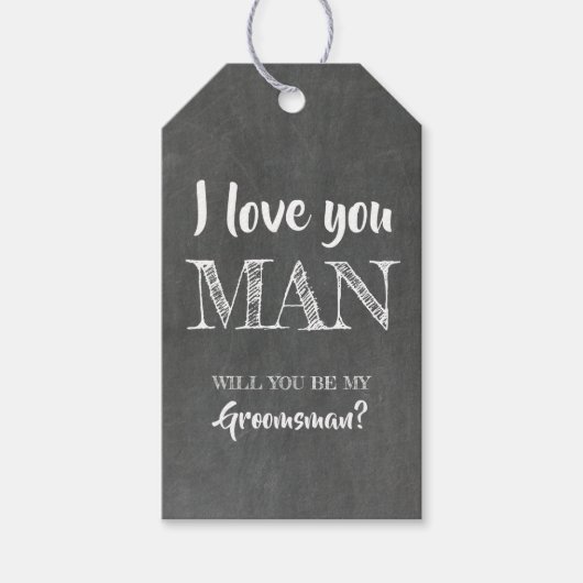 Ik hou van je Man grappige groomsman Cadeaulabel (Voorkant)