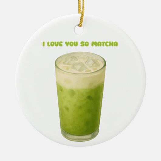 IK HOU VAN JE, MATCHA, GROENE THEE LIEFDE KERAMISCH ORNAMENT (Voorkant)