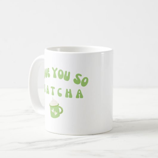 Ik hou van je, Matcha Koffiemok (Voorkant links)
