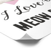 Ik hou van je meow en Purrever Cat Poster (Hoek)