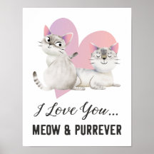 Ik hou van je meow en Purrever Cat