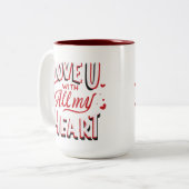 Ik hou van je met al mijn hart koffie mokken (Voorkant links)