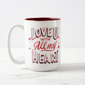 Ik hou van je met al mijn hart koffie mokken (Links)