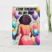 Ik hou van je met al mijn kont vriendje verjaardag kaart (Voorkant)