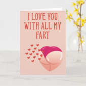 Ik hou van je met al mijn scheten - Grappige Valen Kaart (Gele Bloem)