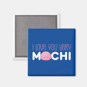 Ik hou van je Mochi Funny Pun Cute Valentijnsdag Magneet (Voorkant / Achterkant)