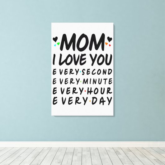 Ik hou van je moeder canvas afdruk (Insitu (Houten vloer))