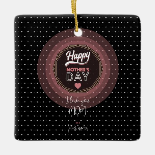 Ik hou van je moeder keramisch ornament (Voorkant)