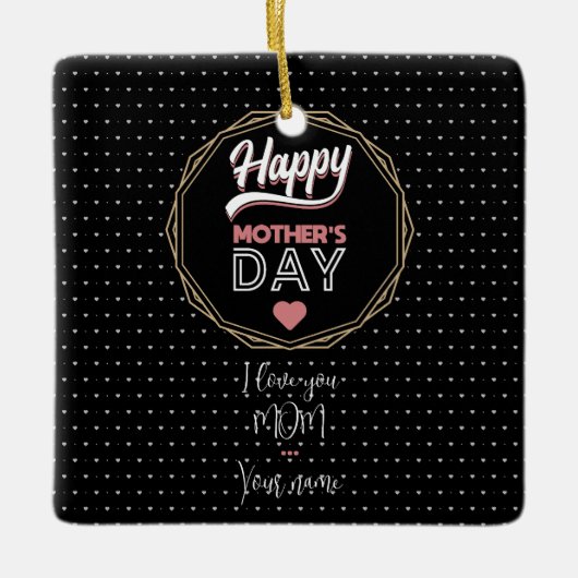 Ik hou van je moeder keramisch ornament (Voorkant)