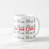 Ik hou van je moeder koffiemok (Voorkant rechts)