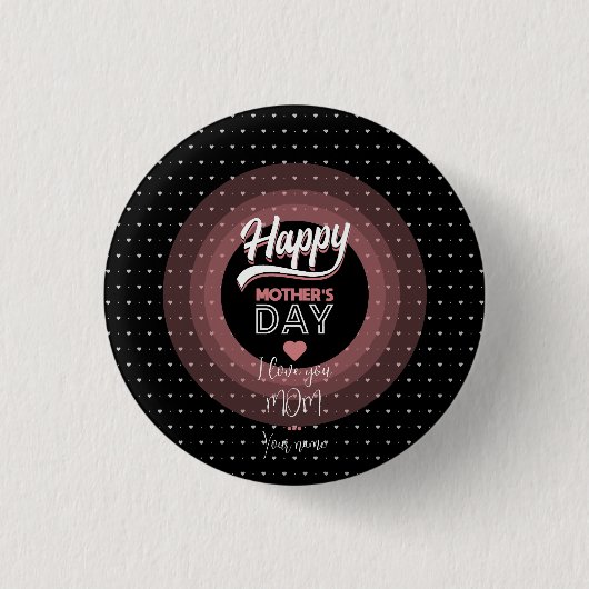 Ik hou van je moeder ronde button 3,2 cm (Voorkant)