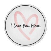 Ik hou van je moeder snijplank (Voorkant)