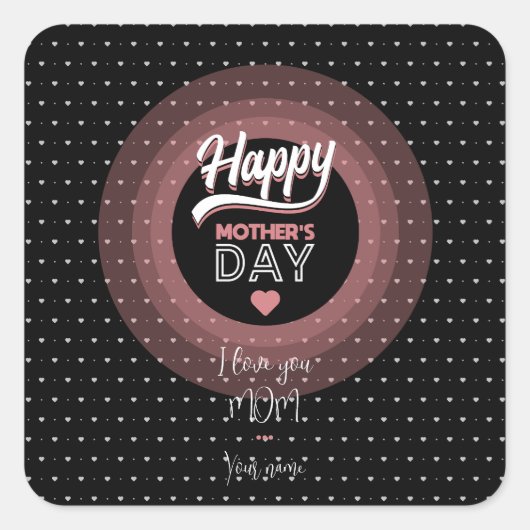 Ik hou van je moeder vierkante sticker (Voorkant)