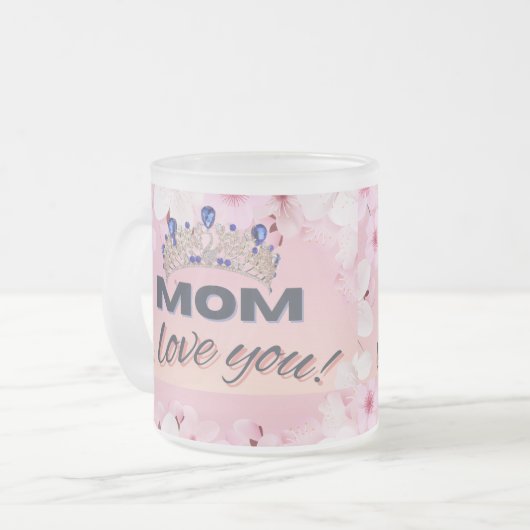 Ik hou van je Mom Cup 10oz Matglas Koffiemok (Voorkant links)