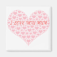 Ik hou van je mum fridge magnet