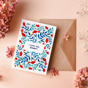 Ik hou van je mummie magische tuin Moederdag Kaart