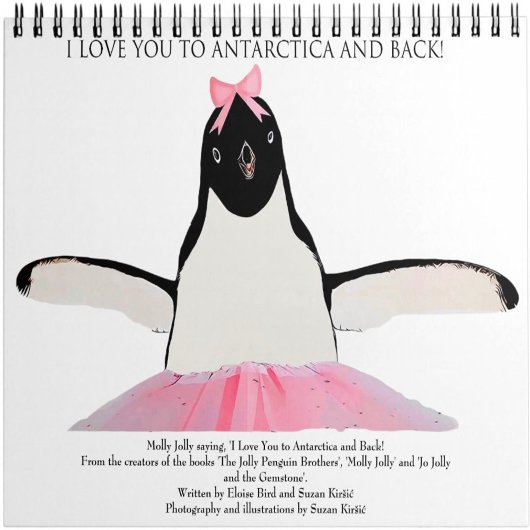 Ik hou van je naar Antarctica en terug! Spiralen n Notitieboek