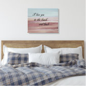 Ik hou van je naar de Beach en terug Canvas Afdruk (Insitu (Slaapkamer))