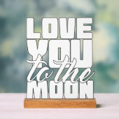 Ik hou van je naar de maan acryl bord (Neutraal)