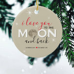 Ik hou van je naar de maan en terug | Namen en fot Keramisch Ornament<br><div class="desc">Ik hou van je op de maan en achter" gepersonaliseerde kerstversiering,  met een paar namen en de optie om een foto van de achterkant te uploaden of leeg te houden.</div>