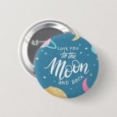 Ik hou van je naar de maan en terug ronde button 5,7 cm (Voorkant /achterkant)