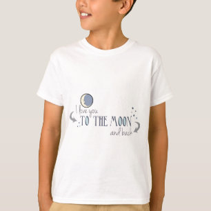 Ik hou van je naar de maan en terug t-shirt