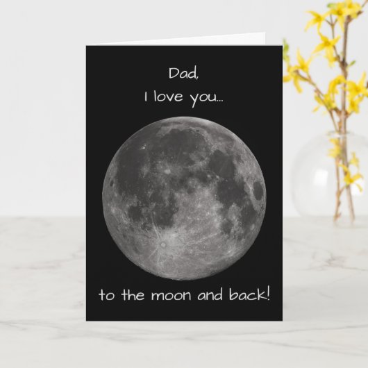 Ik hou van je naar de maan en terug! Vaderdag Kaart (Gele Bloem)