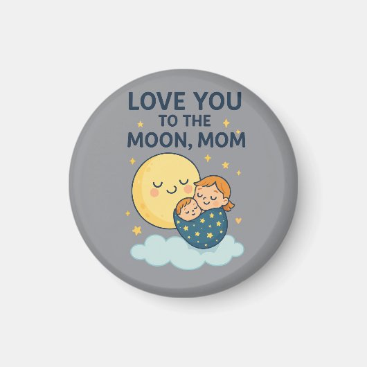 Ik hou van je naar de maan moeder T-shirt Magneet (Voorkant)