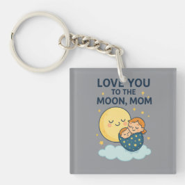 Ik hou van je naar de maan moeder T-shirt Sleutelhanger
