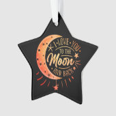 Ik hou van je naar de maan terug zwart modern Scha Ornament (voorkant)