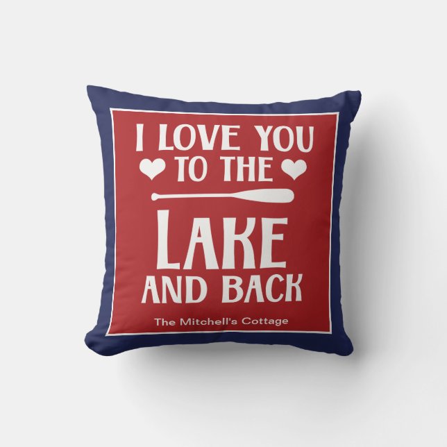 Ik hou van je naar het meer en terug - Valentijnsd Kussen (Voorkant)