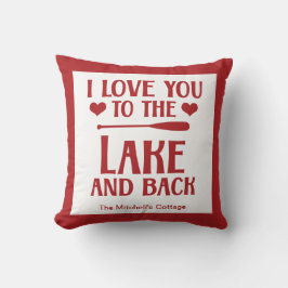 Ik hou van je naar het meer en terug - Valentijnsd Kussen