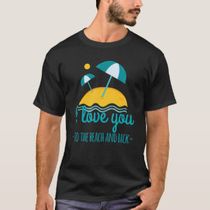 Ik hou van je naar het strand en de rug Vintage T-shirt