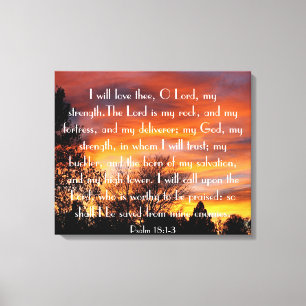 Ik hou van je O Lord Bijbel versum 18:1-3. Canvas Afdruk