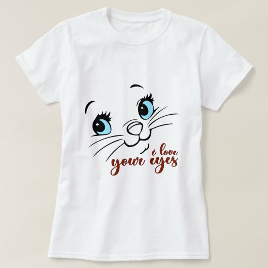 Ik hou van je ogen, Cat T-shirt (Design voorkant)